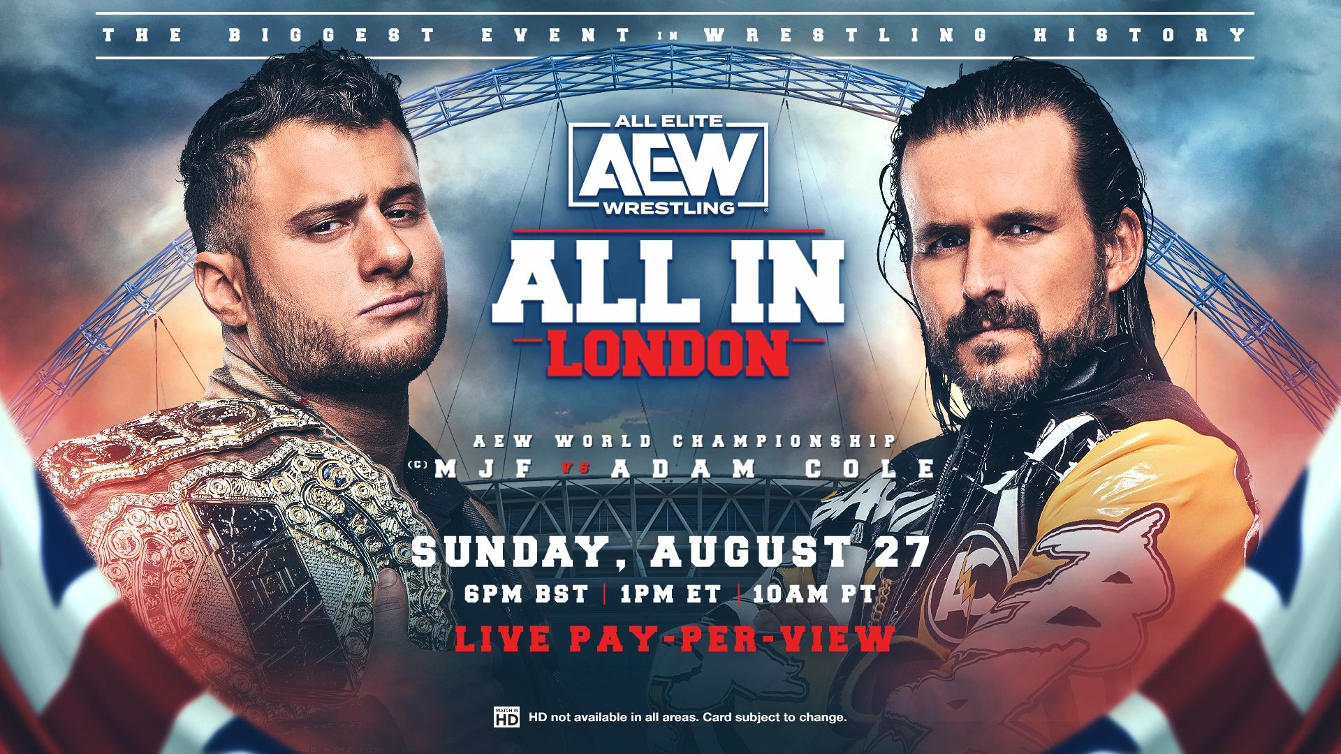 MJF versus Adam Cole for the AEW World Championship at All Elite Wrestling All In, live Sunday, August 27, on Pay-Per-View with Spectrum TV.